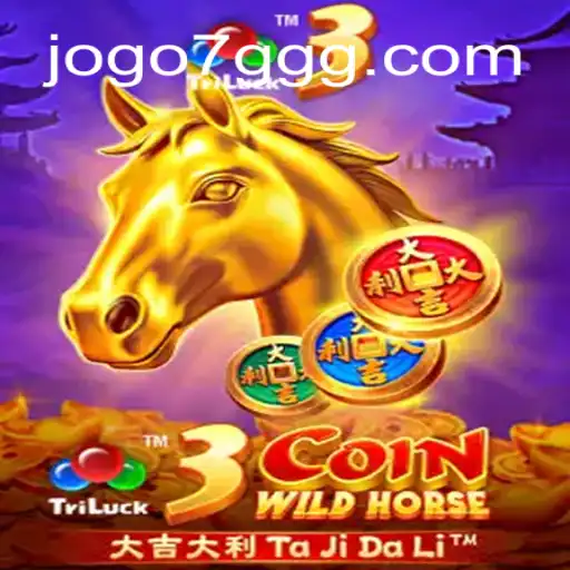 Explore the Thrills of 3CoinWildHorse: The Premier Slot Game at 7GGG.COM Oficial Slots Brasil #1