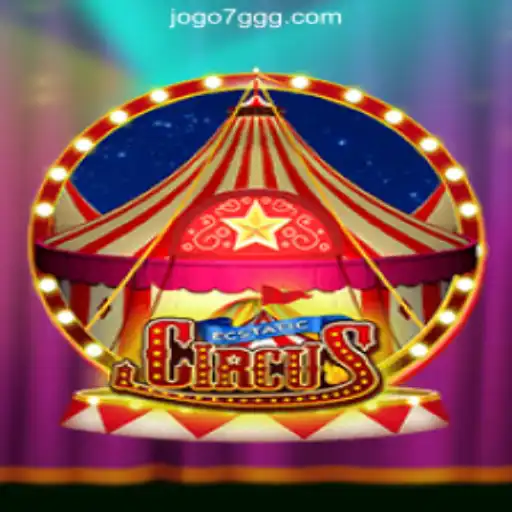Discover the Excitement of EcstaticCircus: A Journey into 7GGG.COM Oficial Slots Brasil #1